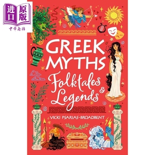 Legends 希腊神话 Folktales 预售 英文原版 中商原版 Greek PsariasBroadbent 民间故事和传说 Myths Vicki and