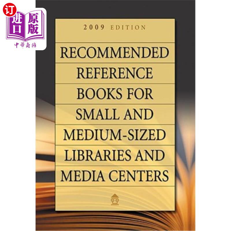 海外直订Recommended Reference Books for Small and Medium-Sized Libraries and Media Cente 中小型图书馆和媒体中心推荐