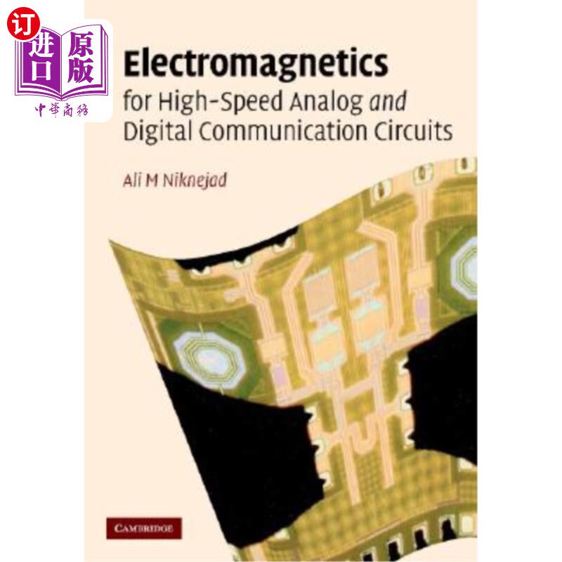 海外直订Electromagnetics for High-Speed Analog and Digital Communication Circuits 高速模拟和数字通信电路的电磁学
