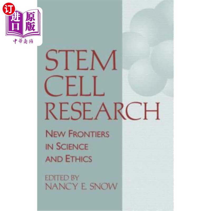 海外直订Stem Cell Research: New Frontiers in Science and Ethics干细胞研究:科学和伦理学的新前沿-封面