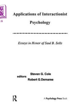 海外直订Applications of interactionist Psychology 互动心理学的应用