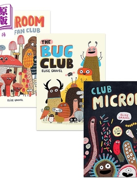 Elise Gravel 趣味动植物科普儿童绘本3册 蘑菇 昆虫 微生物俱乐部 The Mushroom Bug Fan Club 英文原版进口图书【中商原版?