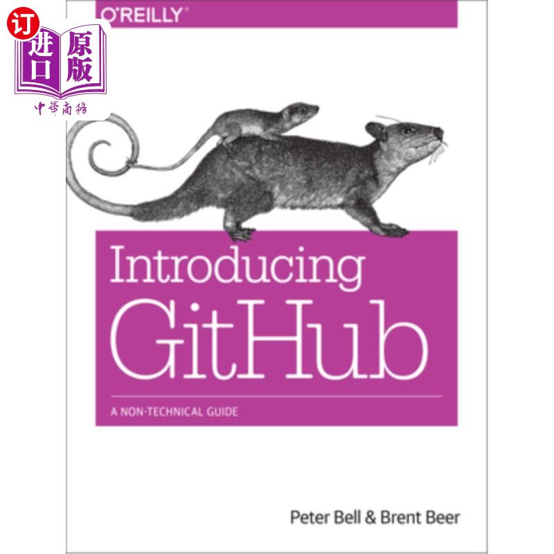 海外直订Introducing Github: A Non-Technical Guide 介绍Github：非技术指南