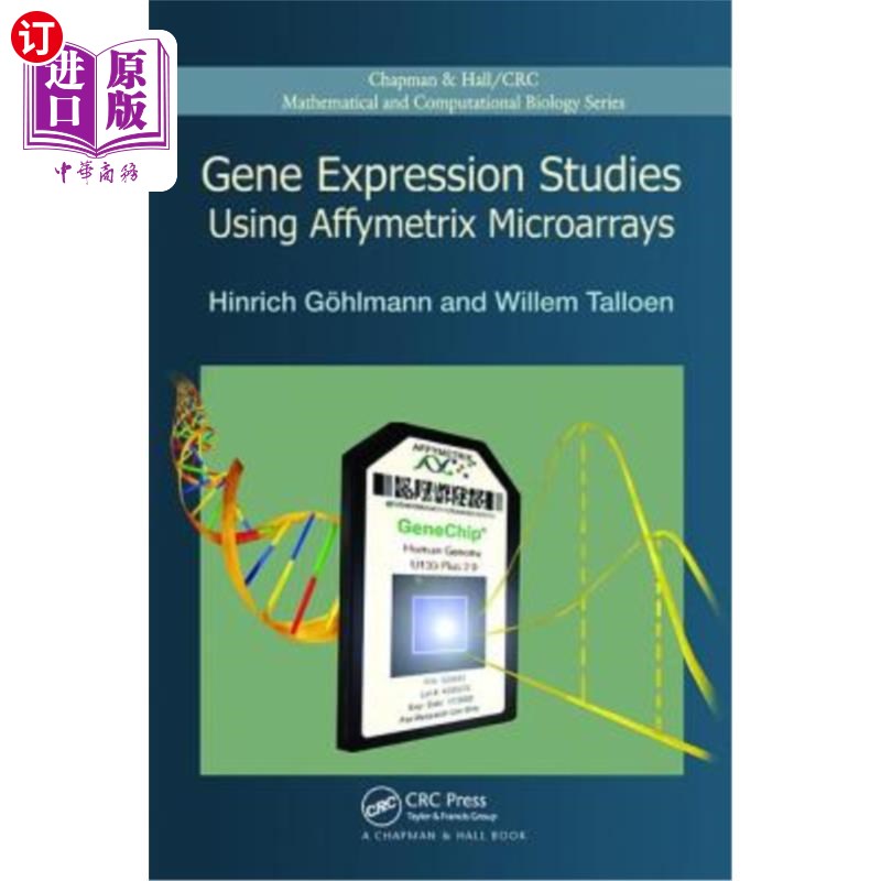 海外直订Gene Expression Studies Using Affymetrix Microarrays 基于Affymetrix微阵列的基因表达研究