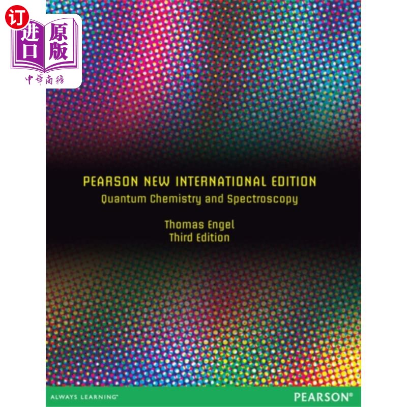 海外直订Quantum Chemistry and Spectroscopy: Pearson New ... 量子化学与光谱学:皮尔逊新国际版