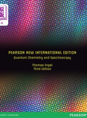 海外直订Quantum Chemistry and Spectroscopy: Pearson New ... 量子化学与光谱学:皮尔逊新国际版