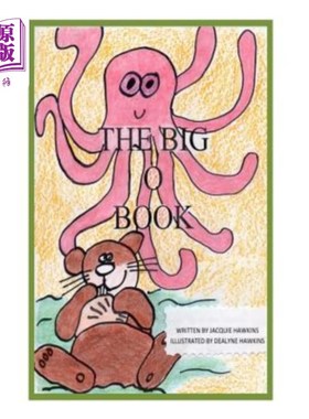 海外直订The Big O Book: Part of the Big A-B-C Book series with words starting with the l 大O书：大A-B-C