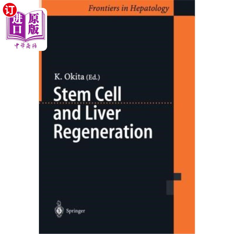 海外直订医药图书Stem Cell and Liver Regeneration 干细胞与肝脏再生