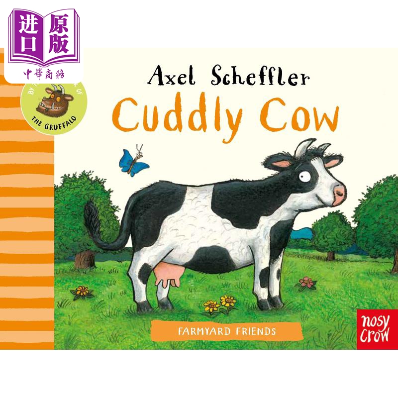 现货 Farmyard Friends Cuddly Cow 农场奶牛 英文原版 儿童绘本 动物故事 Axel Scheffler 3-6岁【中商原版】