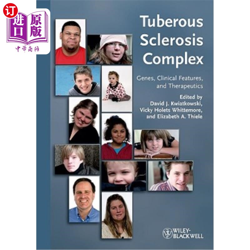 海外直订Tuberous Sclerosis Complex: Genes, Clinical Features and Therapeutics 结节性硬化症复合体:基因、临床特征和治