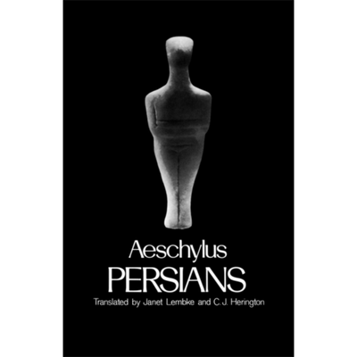 现货 希腊悲剧新译本系列 波斯人 英文原版 Persians Aeschylus 埃斯库罗斯 古希腊悲剧诗人【中商原版】