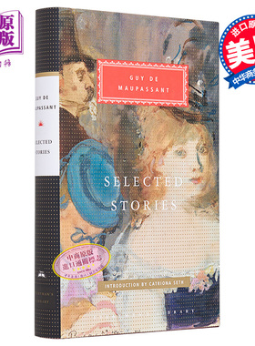 莫泊桑故事集 Everymans Library Classics Selected Stories of Guy de Maupassant 英文原版 Guy de Maupassant【中商原版?