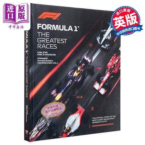 一级方程式 史上伟大的比赛 F1官方指南 Formula 1The Greatest Races 英文原版 Giles Richards【中商原版】