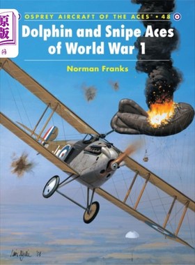 海外直订Dolphin and Snipe Aces of World War I 第一次世界大战中的海豚王牌和狙击王牌
