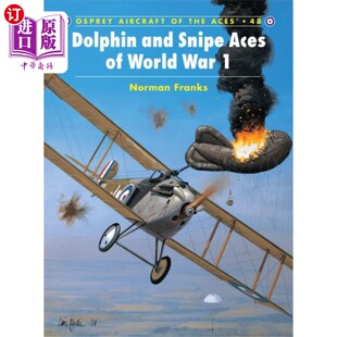 海外直订Dolphin World 第一次世界大战中 海豚王牌和狙击王牌 Aces Snipe and War