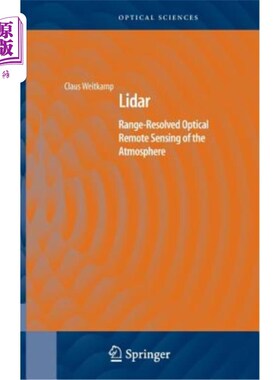 海外直订Lidar: Range-Resolved Optical Remote Sensing of the Atmosphere 激光雷达：大气的距离分辨光学遥感