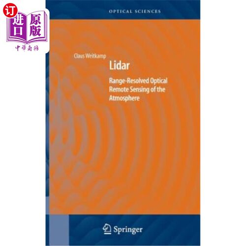 海外直订Lidar: Range-Resolved Optical Remote Sensing of the Atmosphere 激光雷达：大气的距离分辨光学遥感