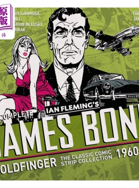 詹姆斯 邦德 金手指 经典绘本小说集1960-1966 英文原版 The Complete James Bond Goldfinger Ian Flemming 电影【中商原版?