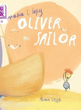 海外直订Oliver the Sailor: When Oliver spent the day at the beach with his Granddad he d 水手奥利弗:当奥利弗和他的