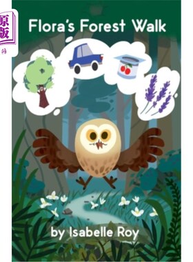 海外直订Flora's Forest Walk 弗洛拉森林步道