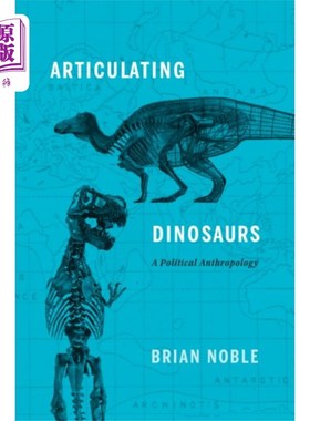 海外直订Articulating Dinosaurs 阐明恐龙