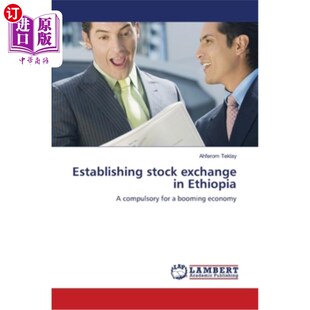 海外直订Establishing exchange 在埃塞俄比亚建立证券交易所 stock Ethiopia