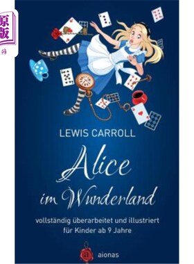 海外直订德语 Alice Im Wunderland. Vollst 爱丽丝梦游仙境Vollst