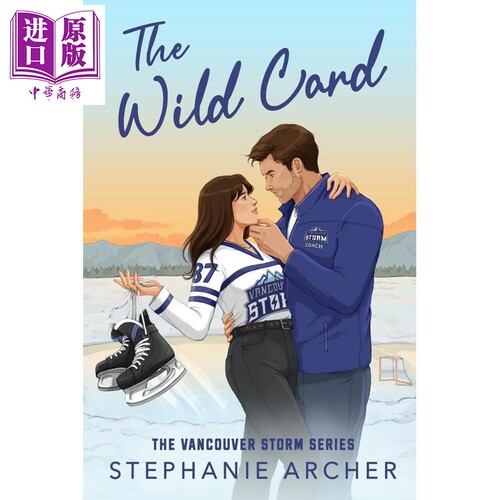 Vancouver Storm系列 第5部 王牌 英文原版 The Wild Card Vancouver Storm 5 Stephanie Archer【中商原版】