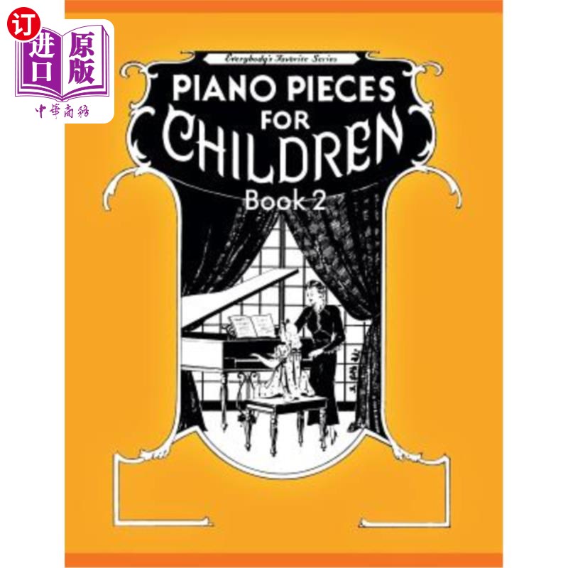 海外直订Piano Pieces for Children - Volume 2 儿童钢琴曲第2卷