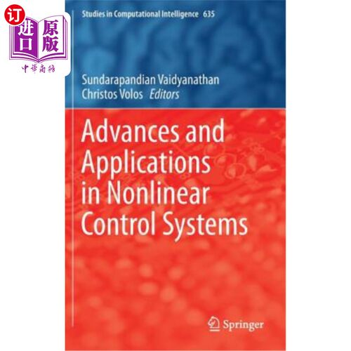 海外直订Advances and Applications in Nonlinear Control Systems 非线性控制系统的研究进展及应用
