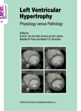 海外直订医药图书Left Ventricular Hypertrophy: Physiology Versus Pathology 左室肥厚的生理与病理对照研究