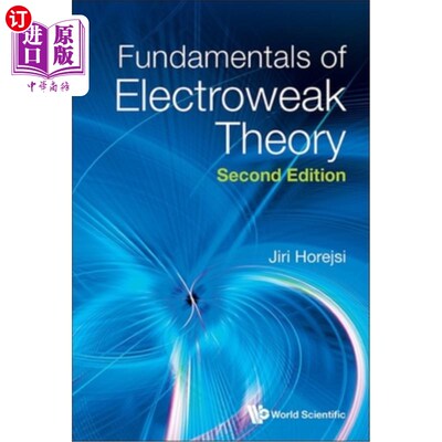 海外直订Fundament Electroweak..(2nd Ed) 基础电弱. .(第二版)