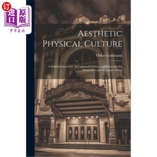 尤其 审美体育：所有文化界 Cultured Physical Culture Circles Instructor Self Espe 海外直订Aesthetic for and All
