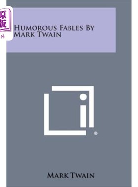 海外直订Humorous Fables by Mark Twain 马克吐温的幽默寓言