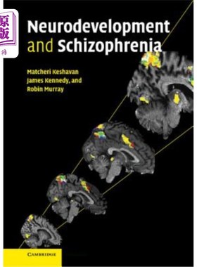 海外直订医药图书Neurodevelopment and Schizophrenia 神经发育与精神分裂症