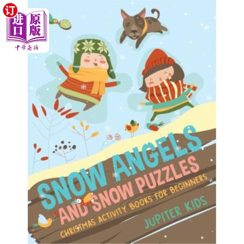 海外直订Snow Angels and Snow Puzzles: Christmas Activity Books for Beginners 雪天使和雪之谜：初学者的圣诞活动书