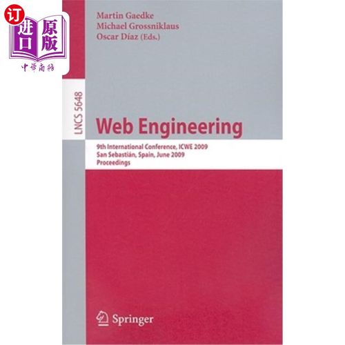 海外直订Web Engineering: 9th International Conference, Icwe 2009 San Sebastián, Spain, J Web工程:第九届国