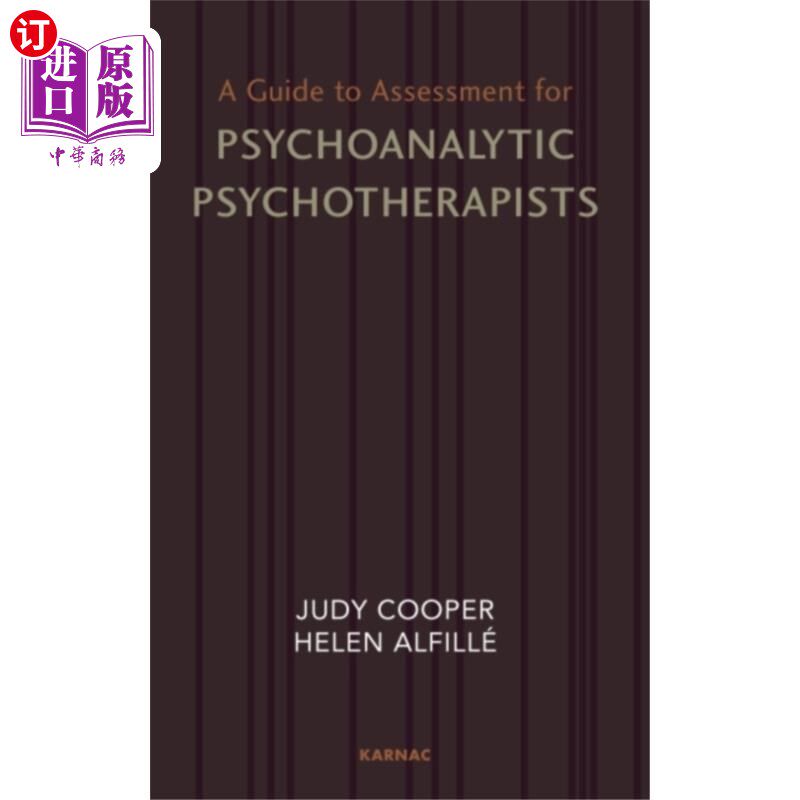 海外直订Guide to Assessment for Psychoanalytic Psychothe... 精神分析心理治疗师评估指南