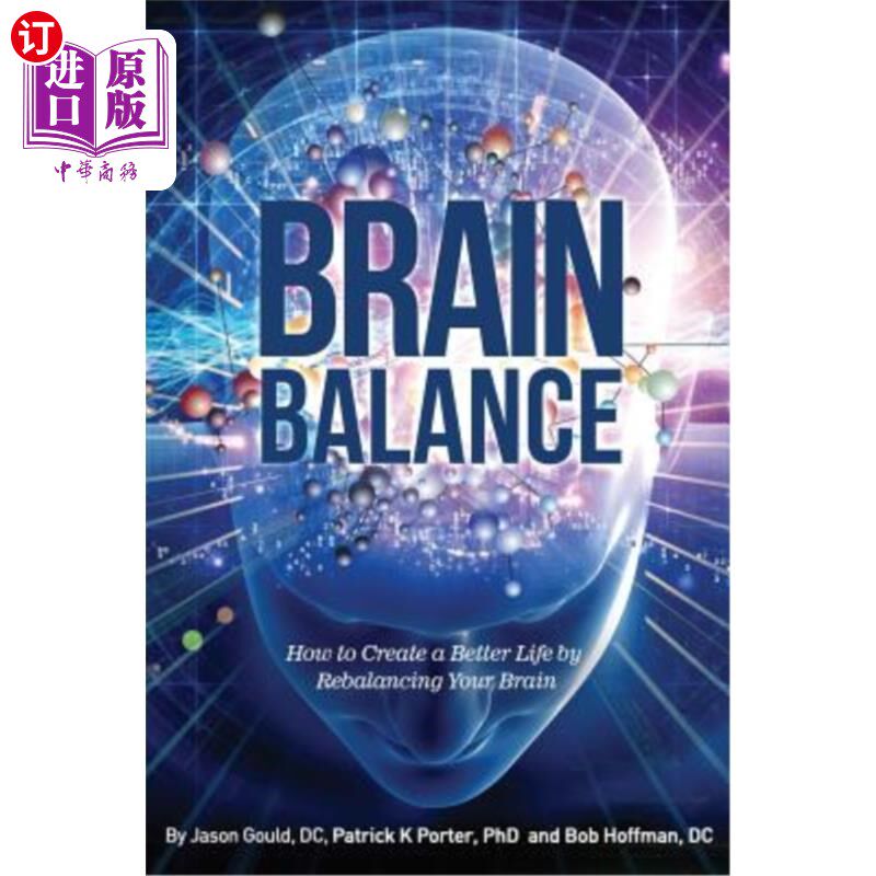 海外直订医药图书Brain Balance: How to Create a Better Life by Rebalancing Your Brain 大脑平衡:如何通过重新平衡你的