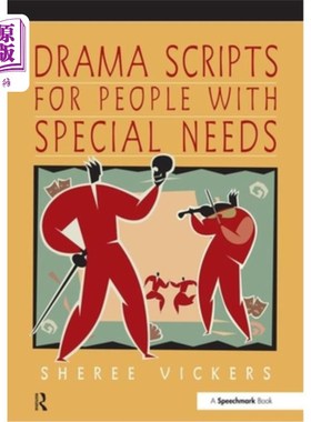 海外直订医药图书Drama Scripts for People with Special Needs: Inclusive Drama for Pmld, Autistic  有特殊需要的人的戏