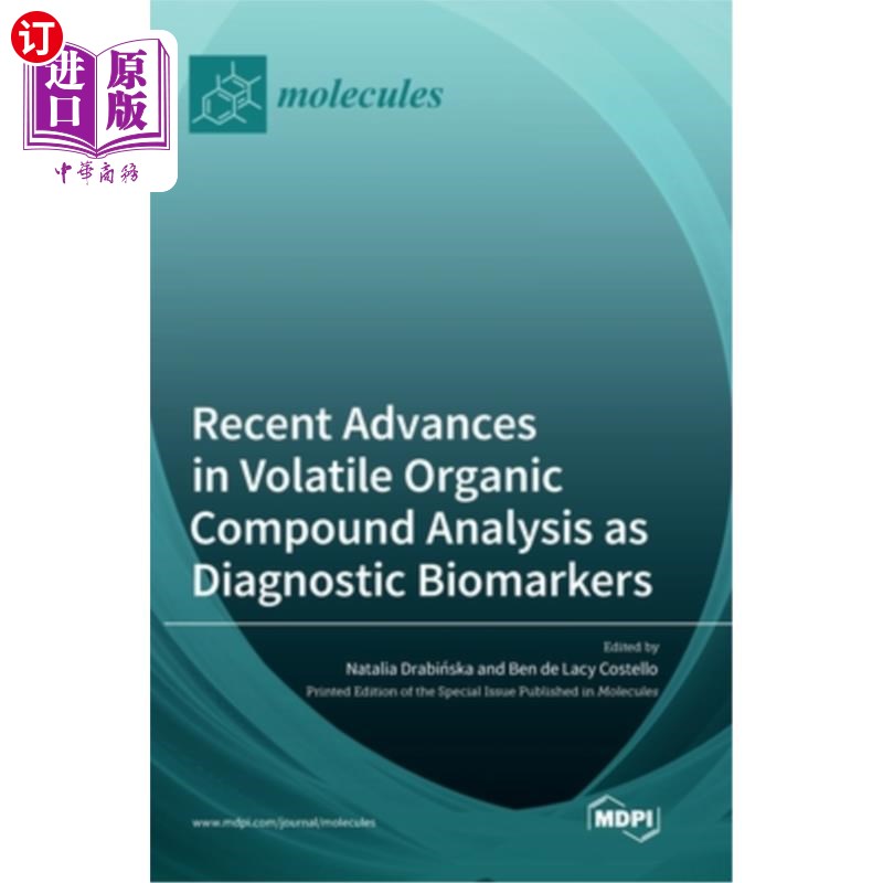 海外直订Recent Advances in Volatile Organic Compound Analysis as Diagnostic Biomarkers 挥发性有机化合物作为诊断性生