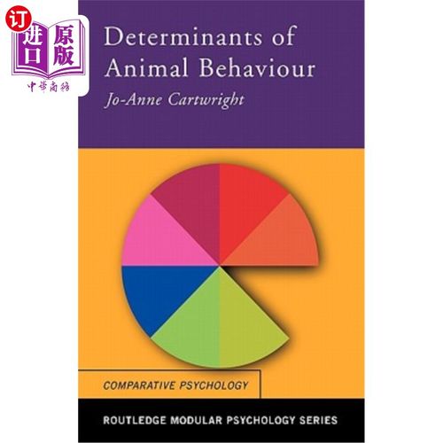 海外直订Determinants of Animal Behaviour 动物行为的决定因素