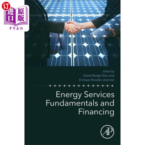 海外直订Energy Services Fundamentals and Financing 能源服务基础与融资