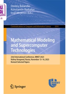 海外直订Mathematical Modeling and Supercomputer Technologies: 23rd International Confere Mathematic
