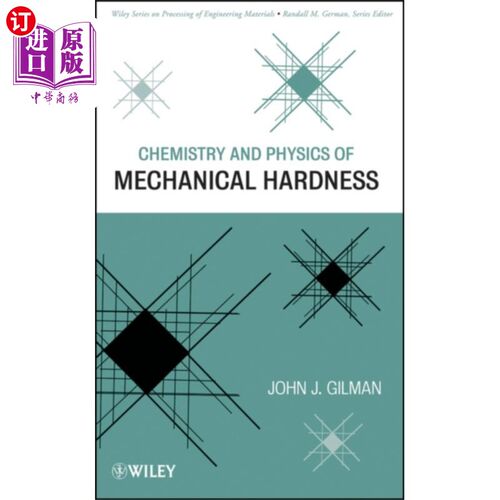 海外直订Chemistry and Physics of Mechanical Hardness 机械硬度化学与物理