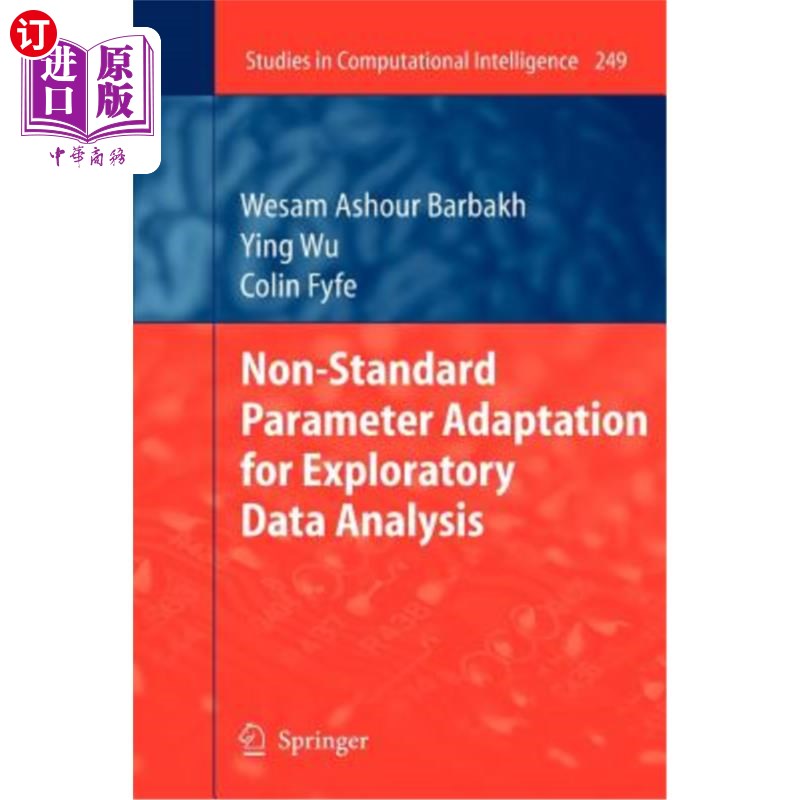 海外直订Non-Standard Parameter Adaptation for Exploratory Data Analysis 用于探索性数据分析的非标准参数自适应
