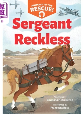 Animals to the Rescue 2 Sergeant Reckless 学乐章节书 动物救援队2 非小说类插图故事书 英文原版 小初文学【中商原版】