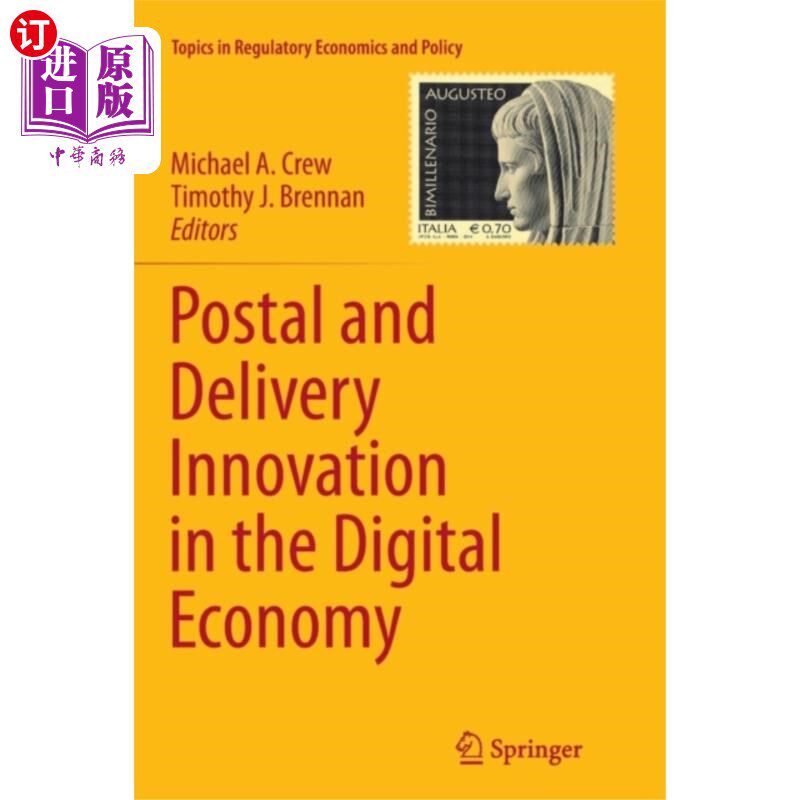 海外直订Postal and Delivery Innovation in the Digital Ec... 数字经济中的邮政和投递创新