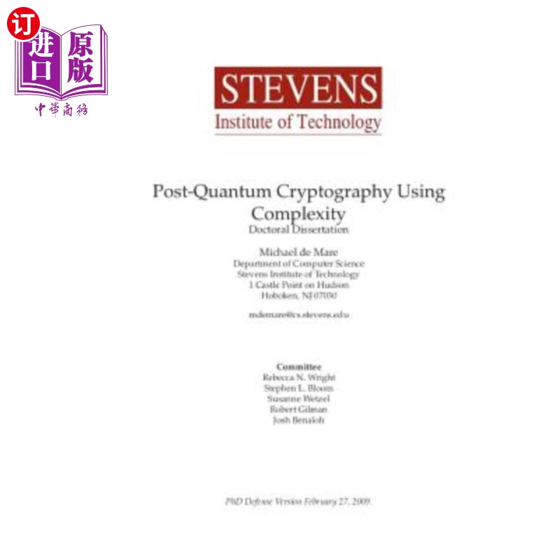 海外直订Post-Quantum Cryptography Using Complexity 后量子密码术的复杂性研究