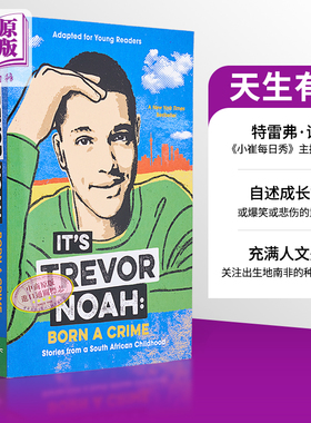 天生有罪 英文版 崔娃自传 It’s Trevor Noah Born a Crime 英文原版 特雷弗 诺亚 天生罪犯 青少年版 传记励志【中商原版】